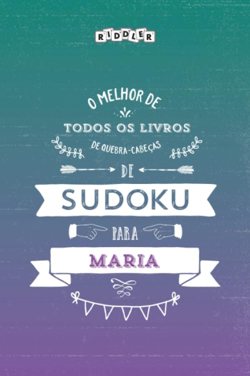 O melhor livro de quebra-cabeças de Sudoku para Maria (Portuguese Edition) Books