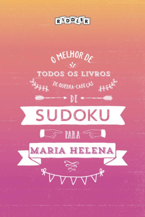 O melhor livro de quebra-cabeças de Sudoku para Maria Helena (Portuguese Edition) Books