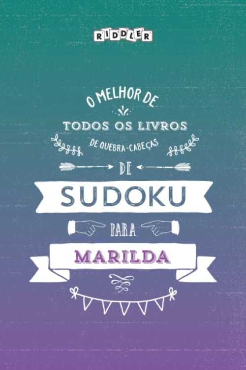 O melhor livro de quebra-cabeças de Sudoku para Marilda (Portuguese Edition) Books