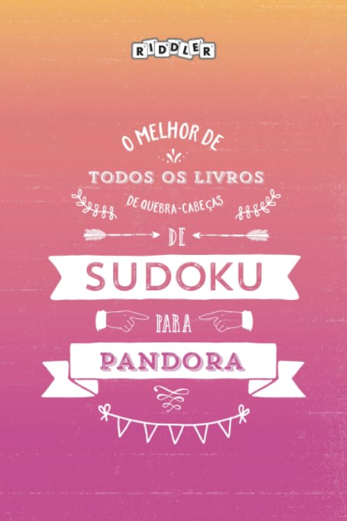O melhor livro de quebra-cabeças de Sudoku para Pandora (Portuguese Edition) Leisure & Fun