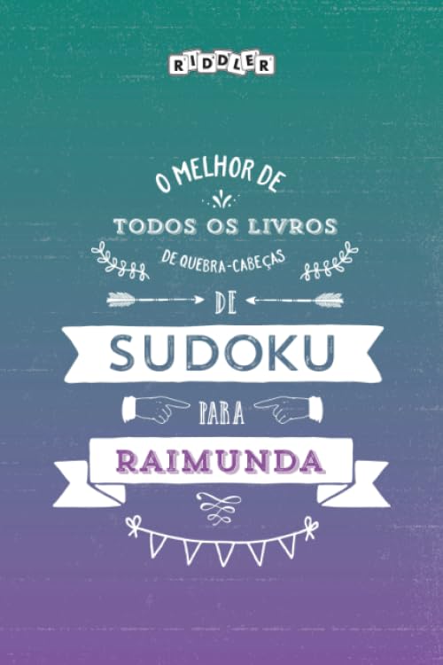 O melhor livro de quebra-cabeças de Sudoku para Raimunda (Portuguese Edition) Books