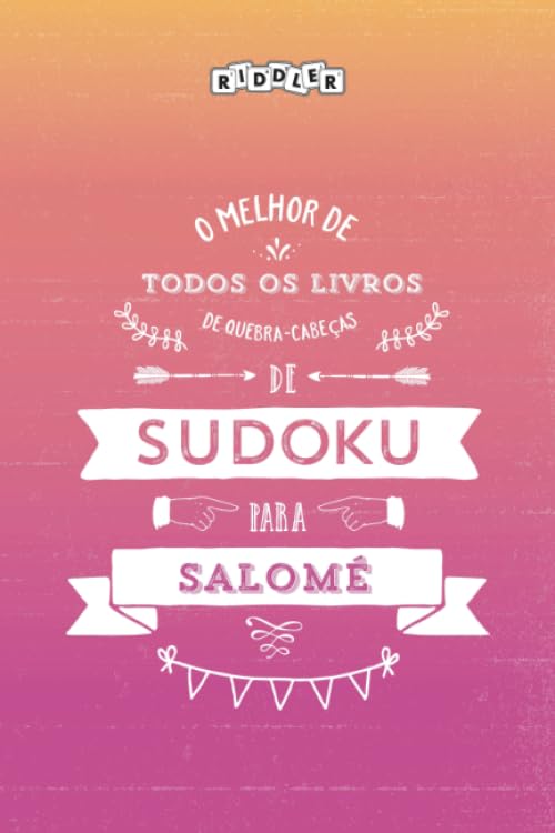 O melhor livro de quebra-cabeças de Sudoku para Salomé (Portuguese Edition) Books