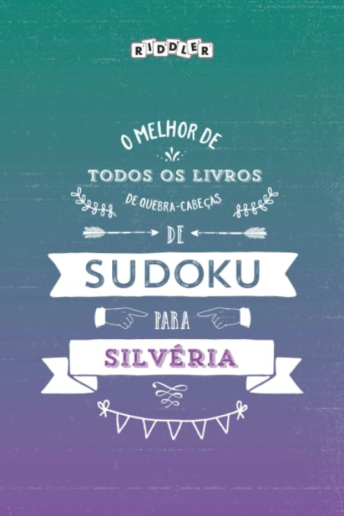 O melhor livro de quebra-cabeças de Sudoku para Silvéria (Portuguese Edition) Books