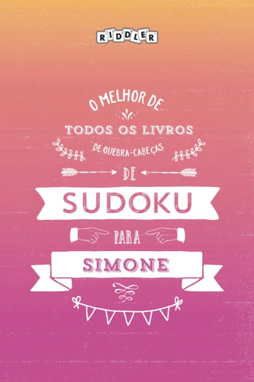 O melhor livro de quebra-cabeças de Sudoku para Simone (Portuguese Edition) Books