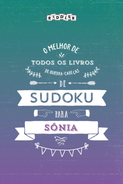 O melhor livro de quebra-cabeças de Sudoku para Sónia (Portuguese Edition) Books