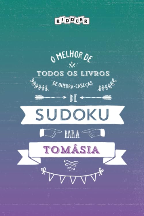 O melhor livro de quebra-cabeças de Sudoku para Tomásia (Portuguese Edition) Leisure & Fun