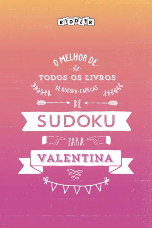 O melhor livro de quebra-cabeças de Sudoku para Valentina (Portuguese Edition) Books