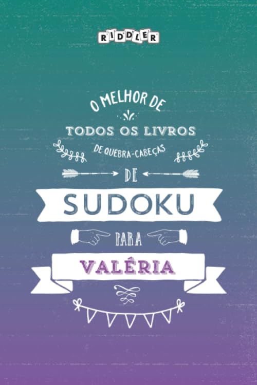 O melhor livro de quebra-cabeças de Sudoku para Valéria (Portuguese Edition) Leisure & Fun