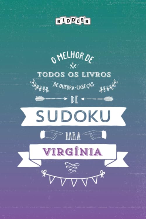 O melhor livro de quebra-cabeças de Sudoku para Virgínia (Portuguese Edition) Leisure & Fun