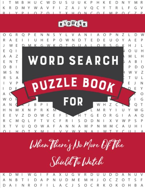 Word Search Puzzle Book for When There's No More Of The Shield To Watch Leisure & Fun