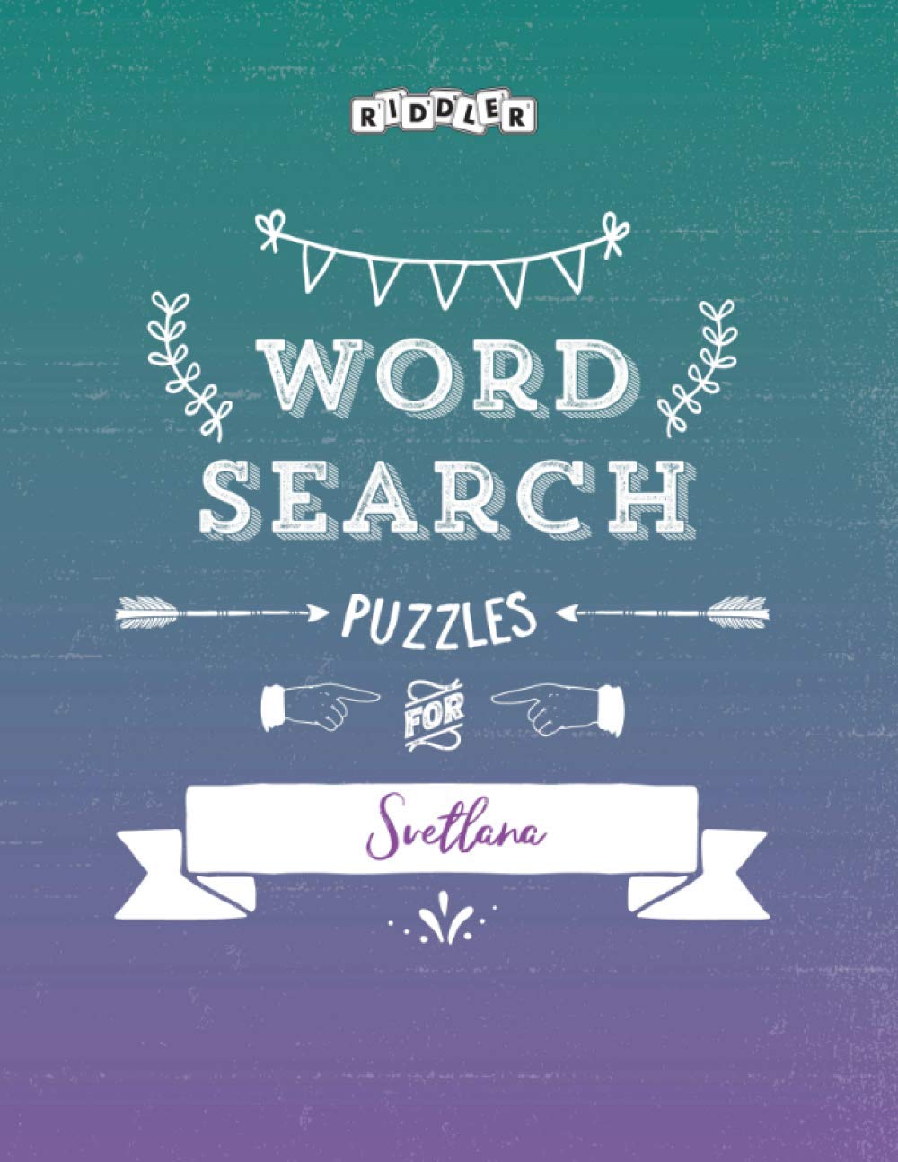 Word Search Puzzles for Svetlana book