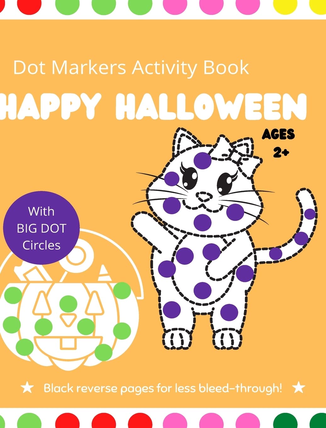 Halloween Dot Markers Activity Book for Kids Ages 2+ Novels & Short Stories