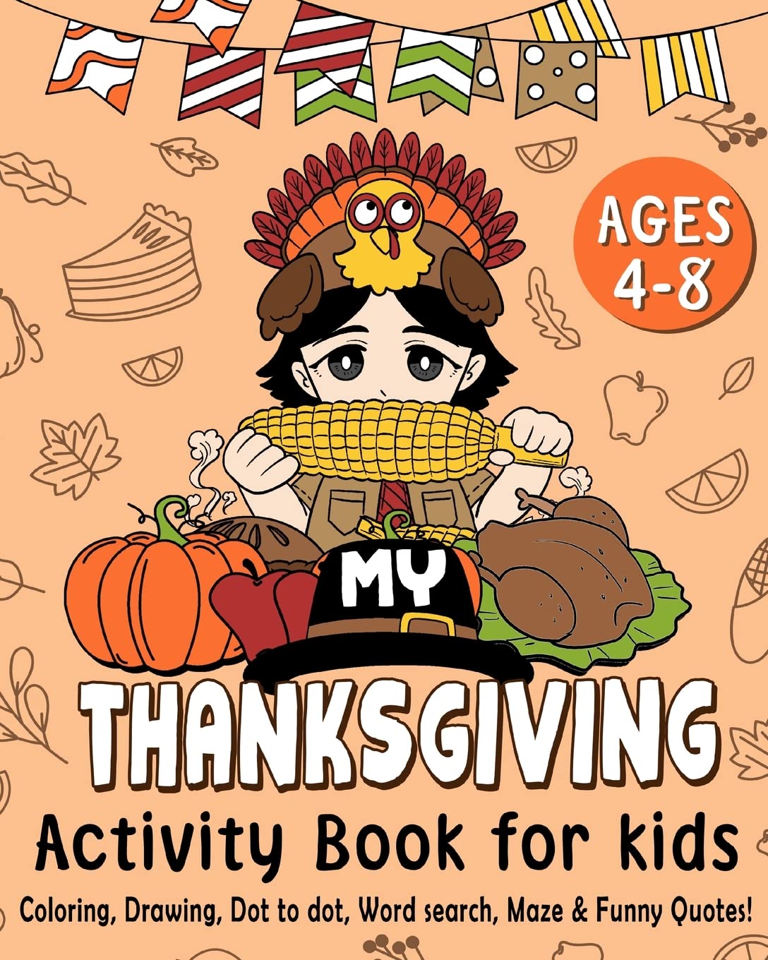 My Thanksgiving Activity Book for Kids Age 4-8 Hobbies & Crafts