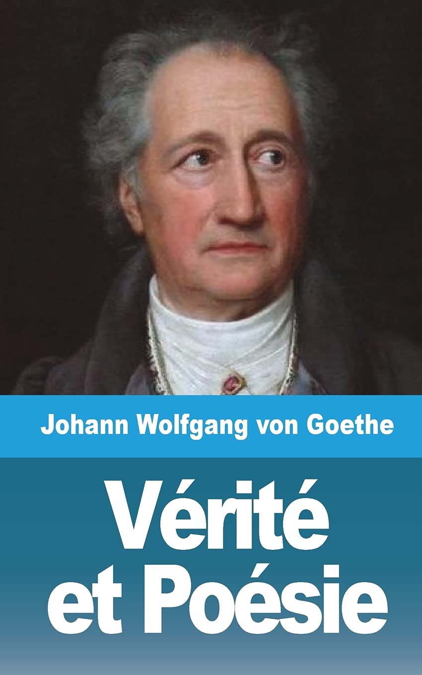 Vérité et Poésie: Tome I book