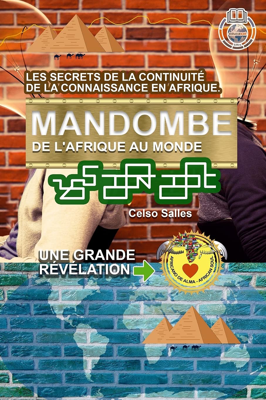 MANDOMBE, de l'Afrique au Monde. UNE GRANDE RÉVÉLATION.: Collection Afrique book