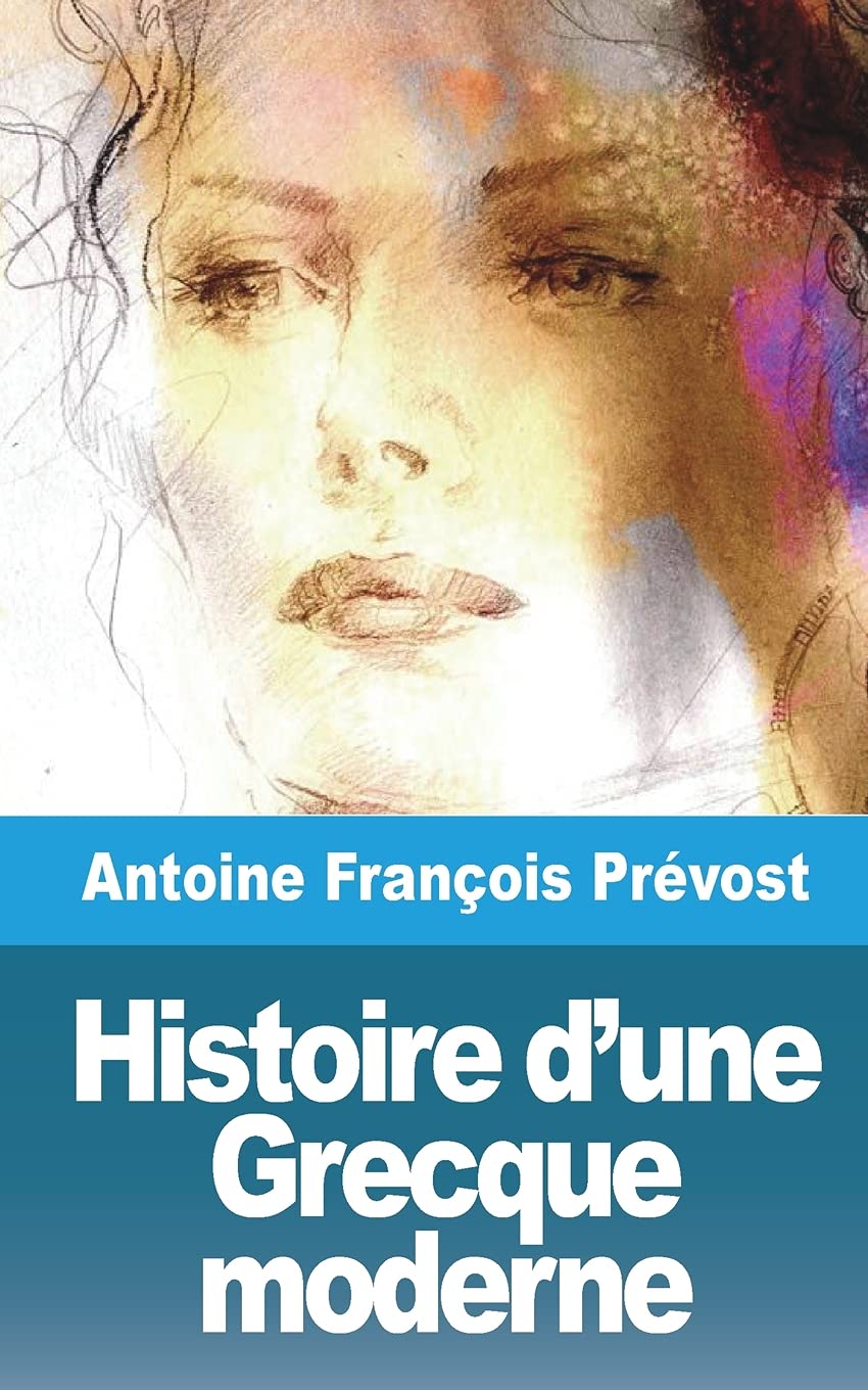 Histoire d'une Grecque moderne book
