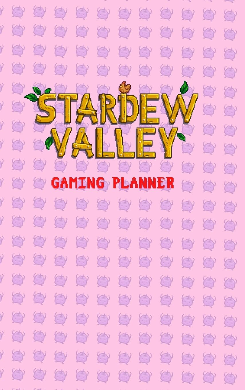 Stardew Valley Gaming Planner and Checklist in Pink: 1.5V Photography