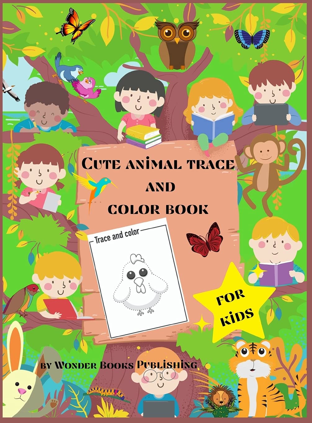 Cute animal trace and color book for kids: Funny animals coloring book Simple Step-by-Step Drawing and Activity Book for Kids to Learn to Draw Non-fiction