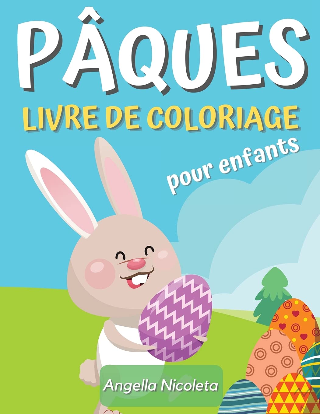 Pâques Livre de coloriage pour enfants: Un livre de coloriage étonnant avec des oeufs de Pâques et des lapins pour les enfants de 4 à 8 ans book