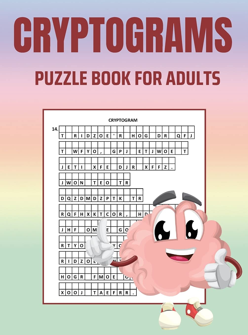 Cryptograms Puzzle Book for Adults: Brain Health Puzzle Book for Adults: Large Print Puzzles to Sharpen Your Mind: Cryptoquips Puzzles book