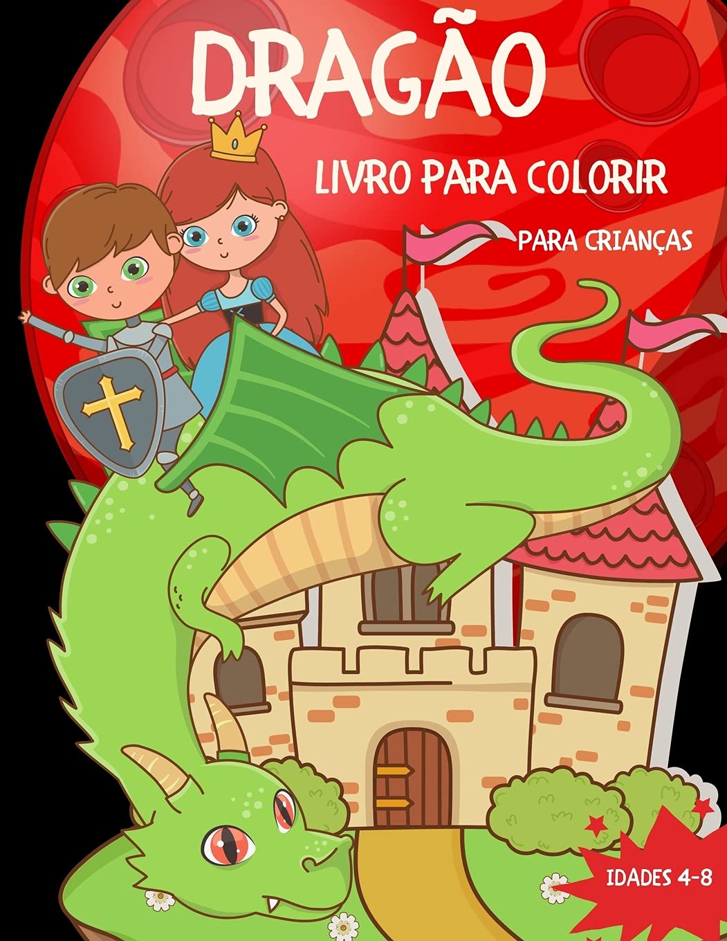 Dragões Livro para colorir para crianças: Um Lindo Livro para Colorir Dragões para Crianças, 40 Páginas Criativas para Colorir Dragões, Livro de ... de Dragões Fofinhos, Livro de Drag book