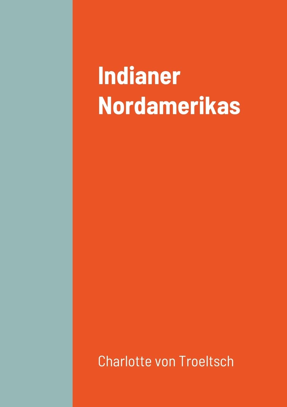 Indianer Nordamerikas Education