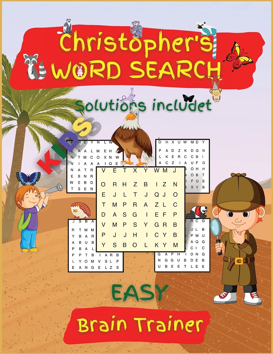 Christopher's WORD SEARCH: Activity Book for Children, 50 WORD SEARCH PUZZLES for KIDS, Ages 6-8, 8-12, Easy, Large Format. Great Gift for Boys & Girls. book