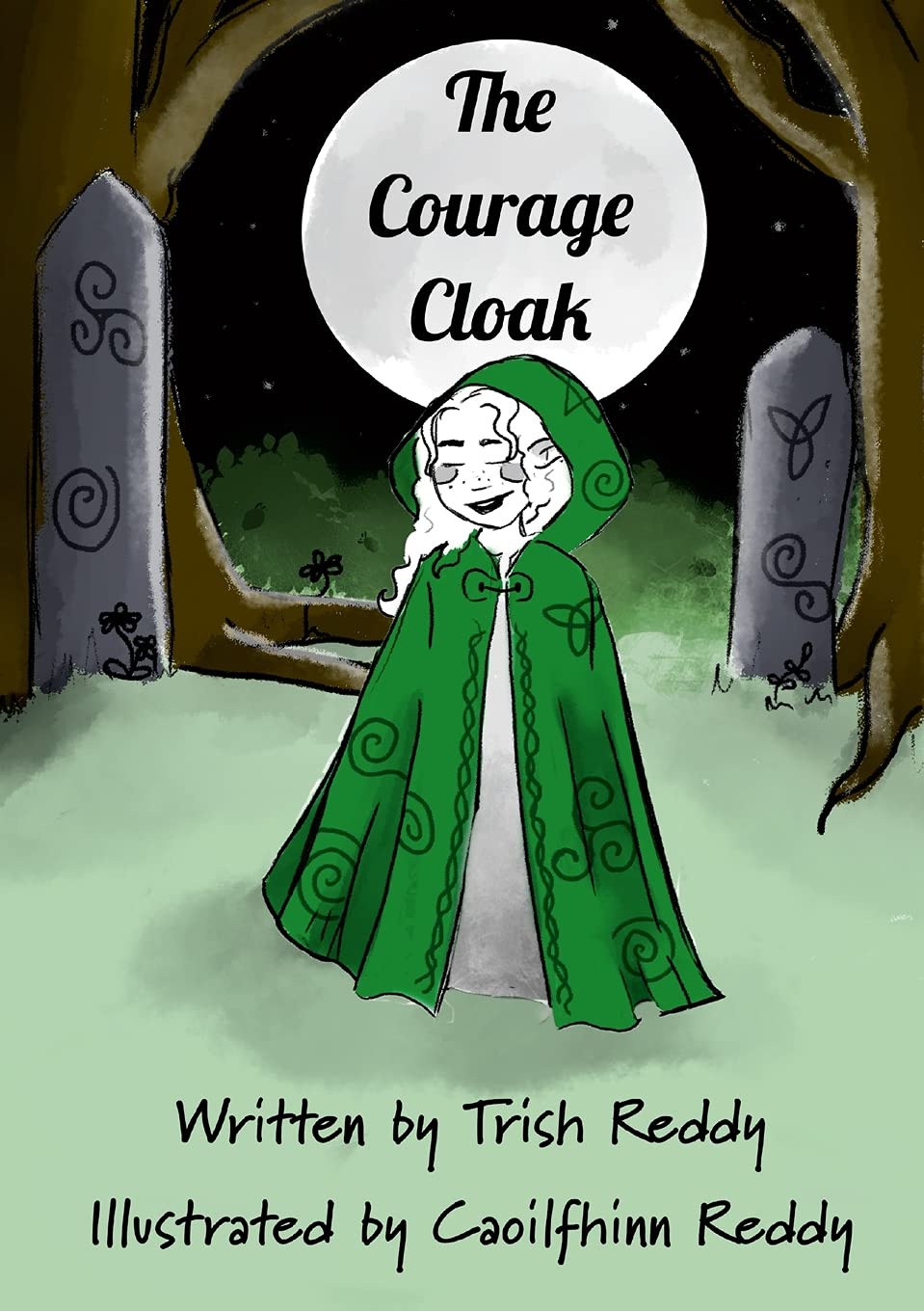 The Courage Cloak: Therapeutic Children's Story book