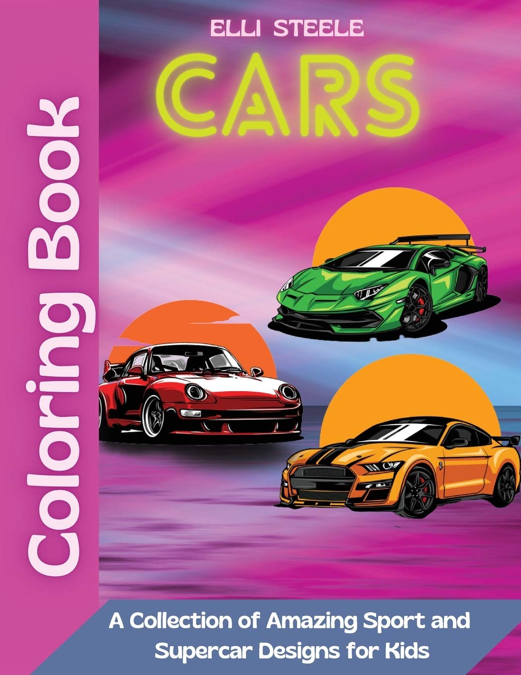 Cars Coloring Book: Wonderful coloring book for boys who love cars, beautiful pages, big pictures, perfect for boys ages 2-4,4-8 book