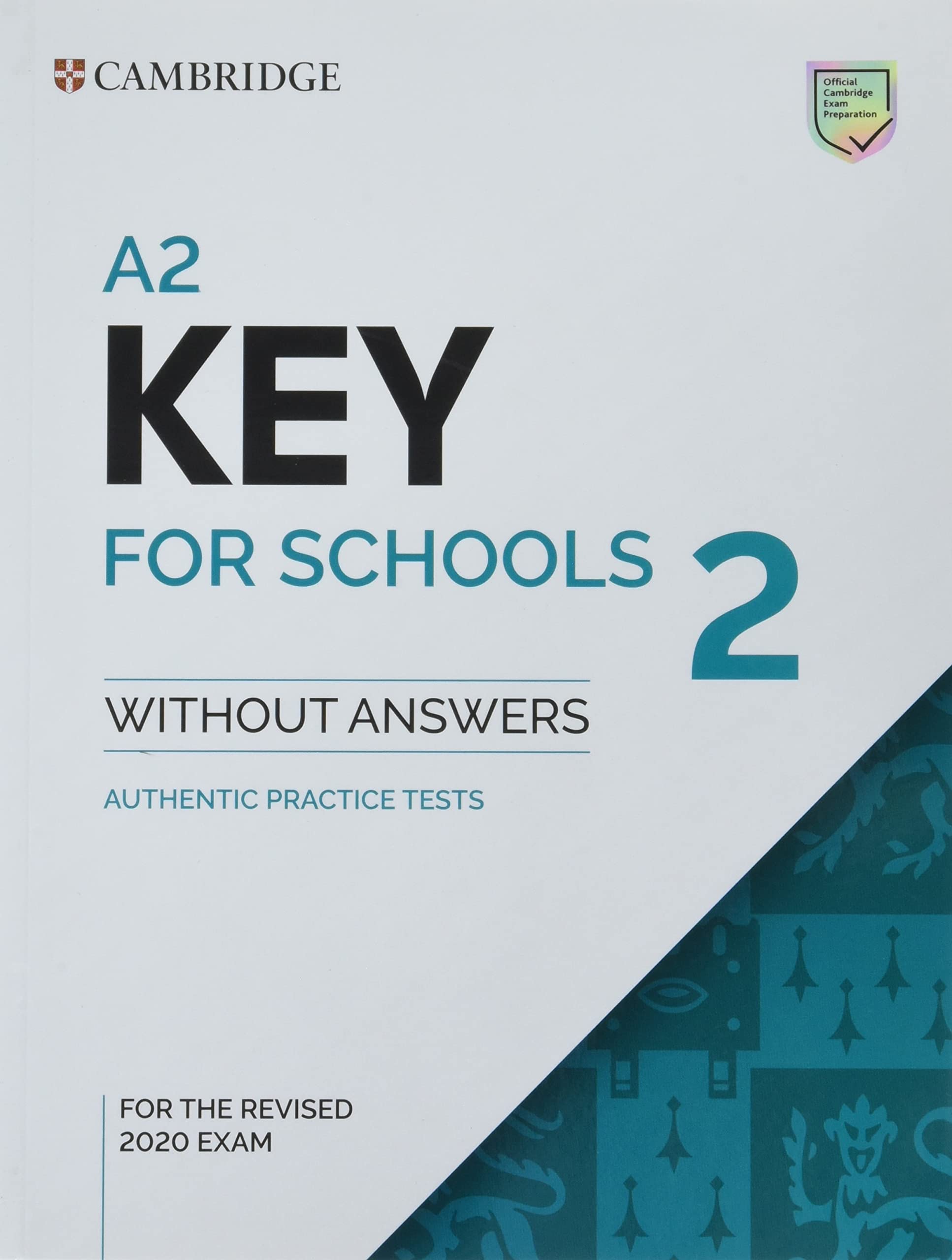 A2 Key for Schools 2 Student's Book without Answers book