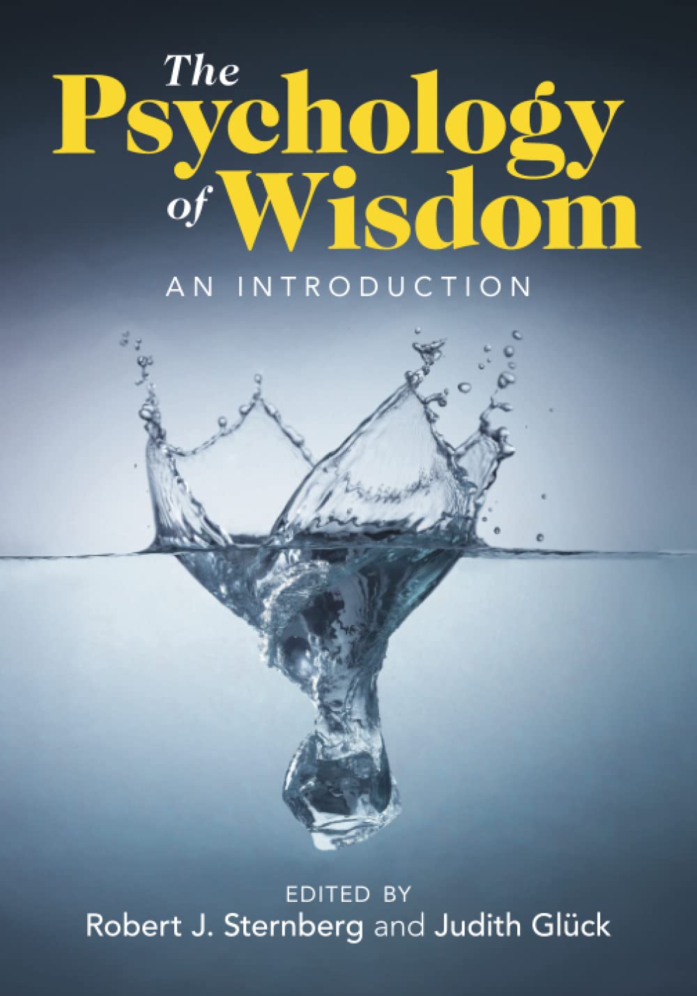 The Psychology of Wisdom Psychology