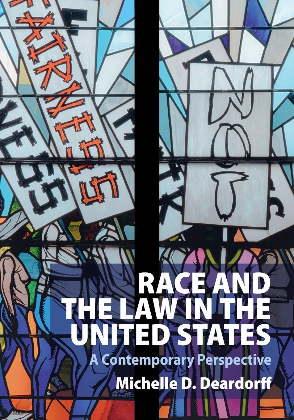 Race and the Law in the United States Law