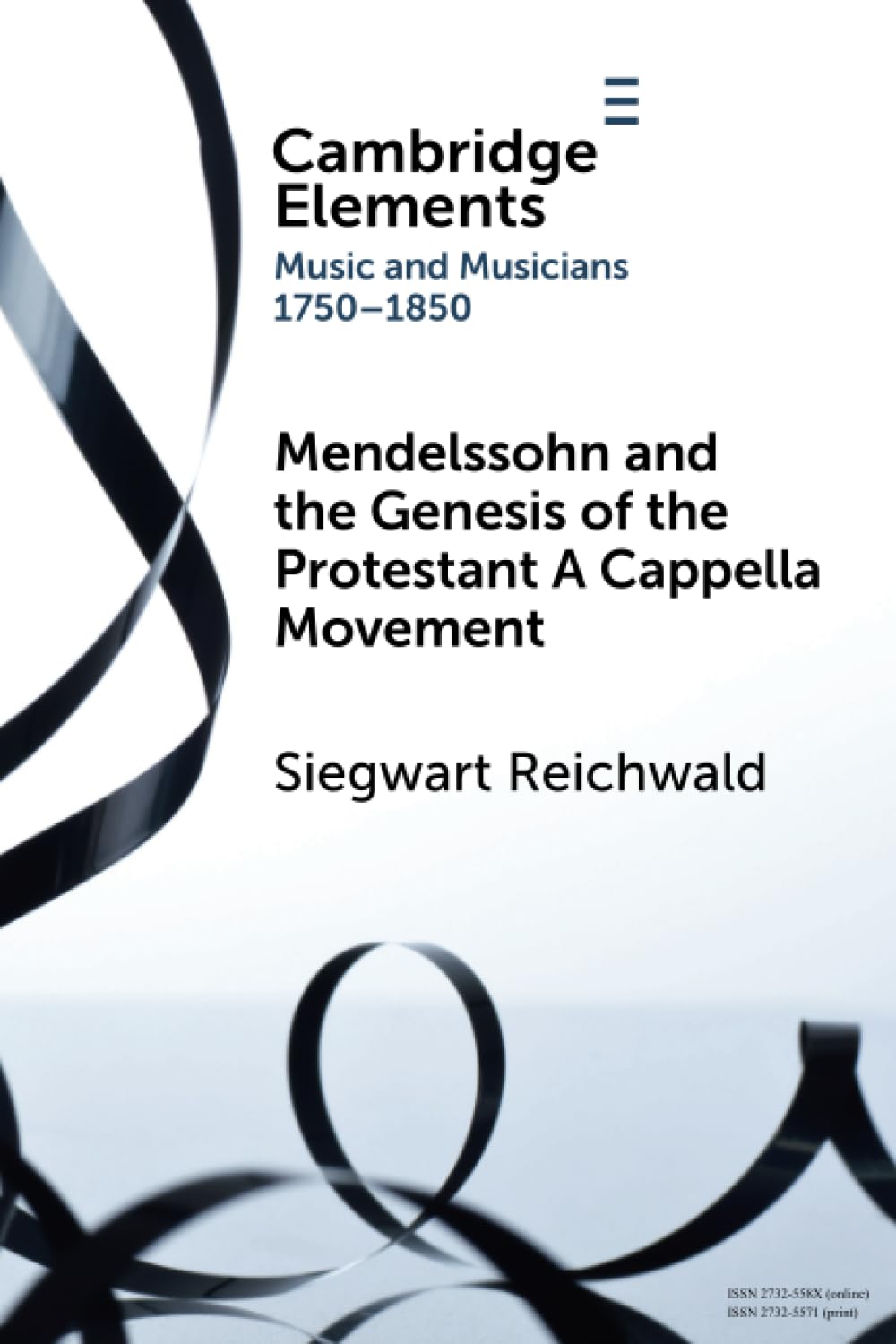 Mendelssohn and the Genesis of the Protestant A Cappella Movement book