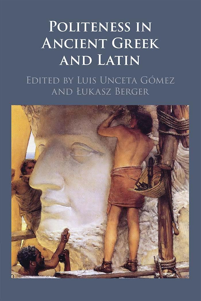 Politeness in Ancient Greek and Latin Social Sciences