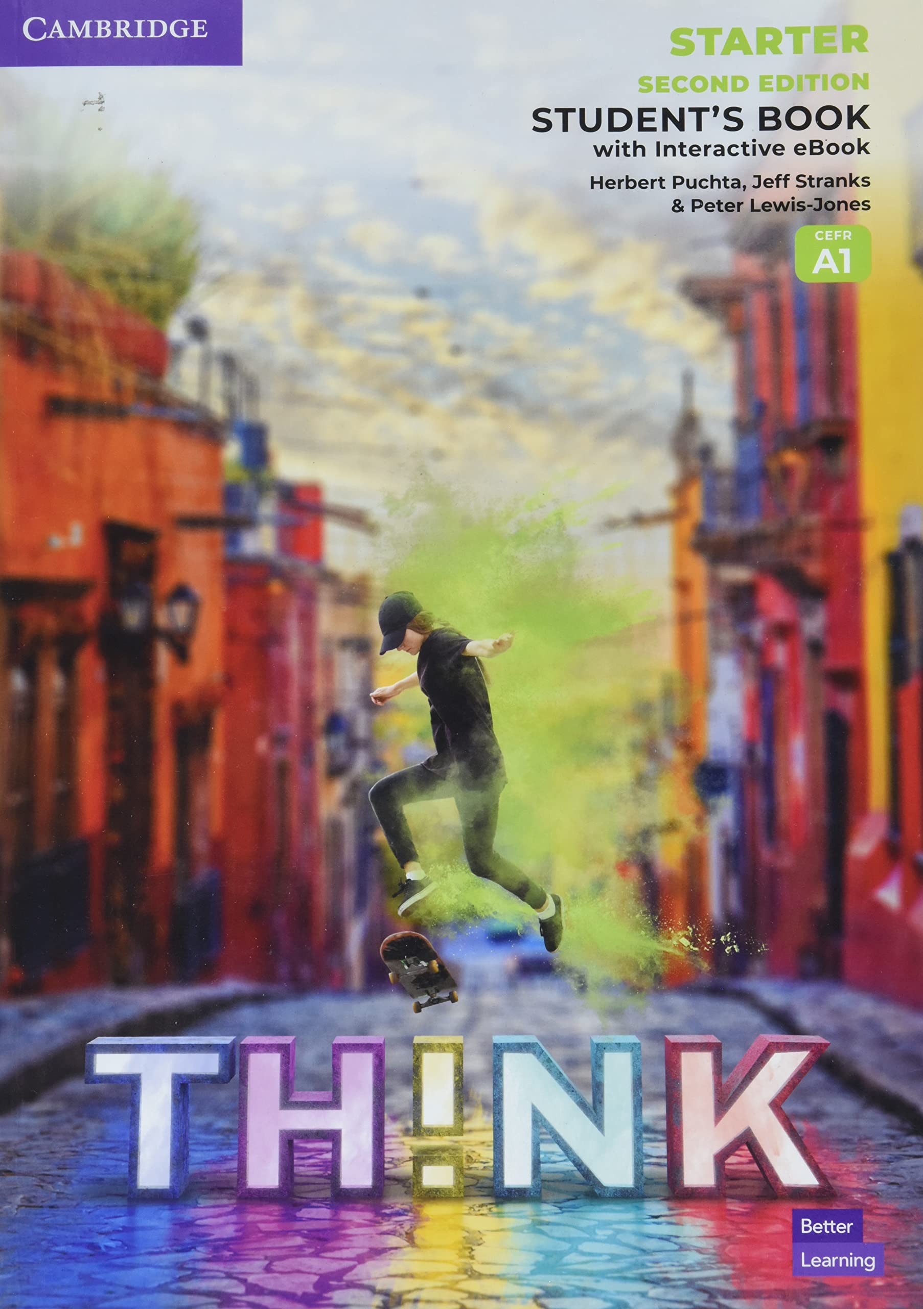 Think Starter Student`s Book with Interactive eBook British English: Sterter Student's Book With Interactive Ebook Foreign Languages ​​& Dictionaries