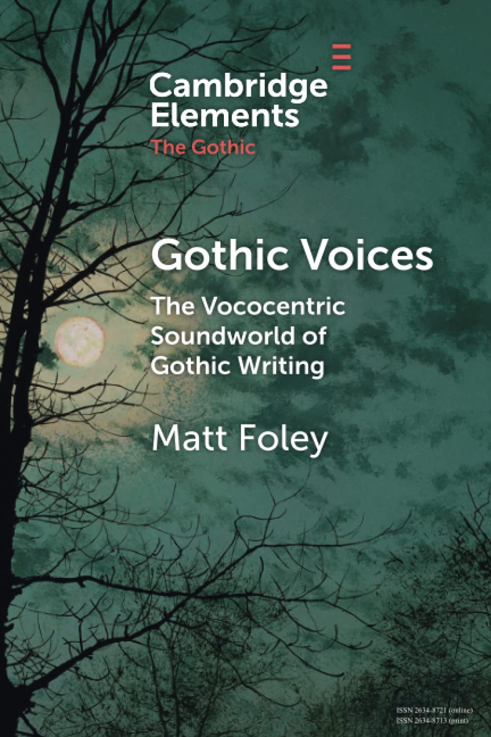 Gothic Voices: The Vococentric Soundworld of Gothic Writing (Elements in the Gothic) Contemporary literature