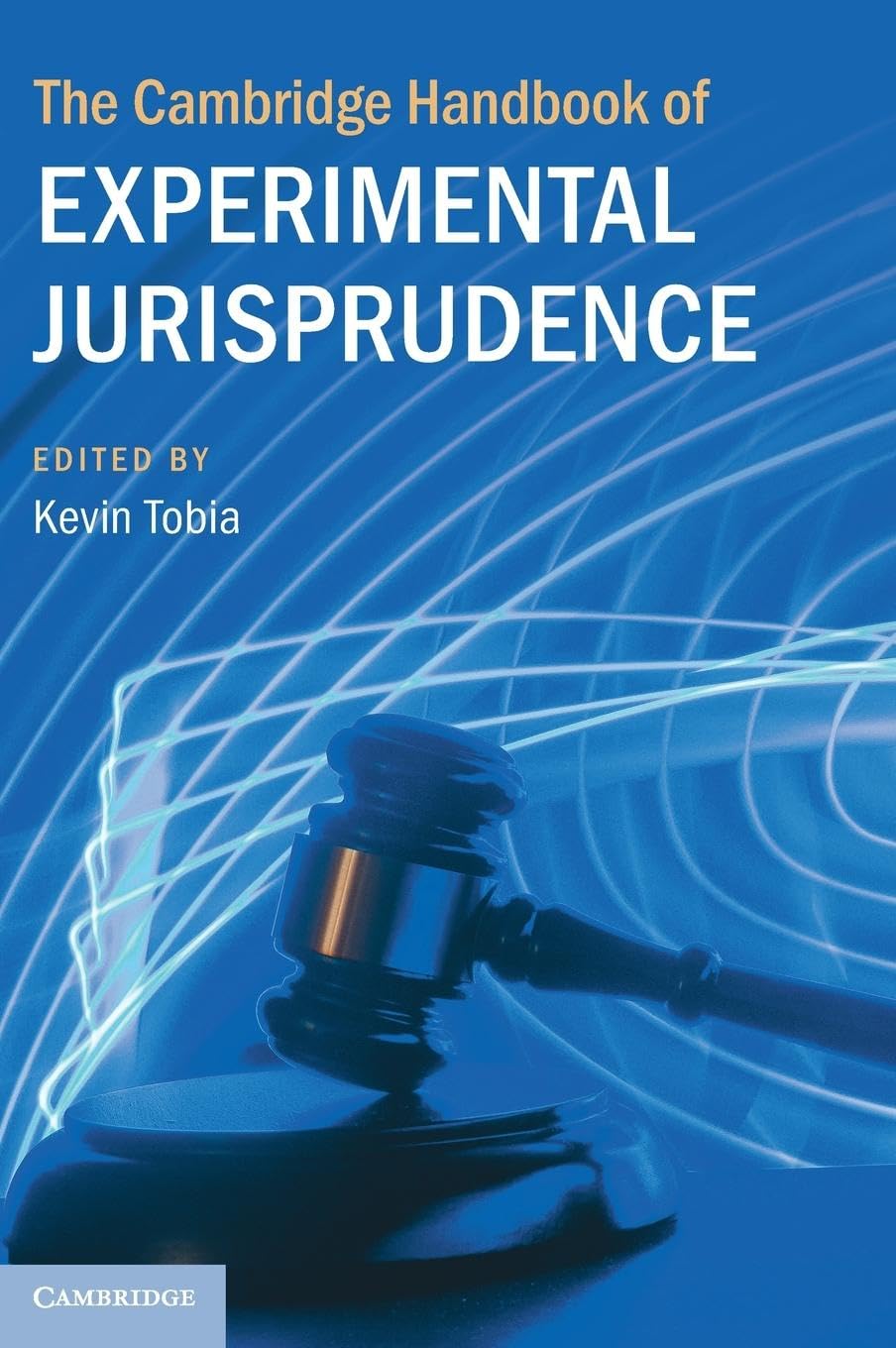 The Cambridge Handbook of Experimental Jurisprudence Law