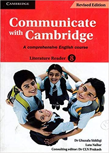 Communicate with Cambridge Level 8 Literature Reader: A Comprehensive English Course (CBSE - English) Study Guides