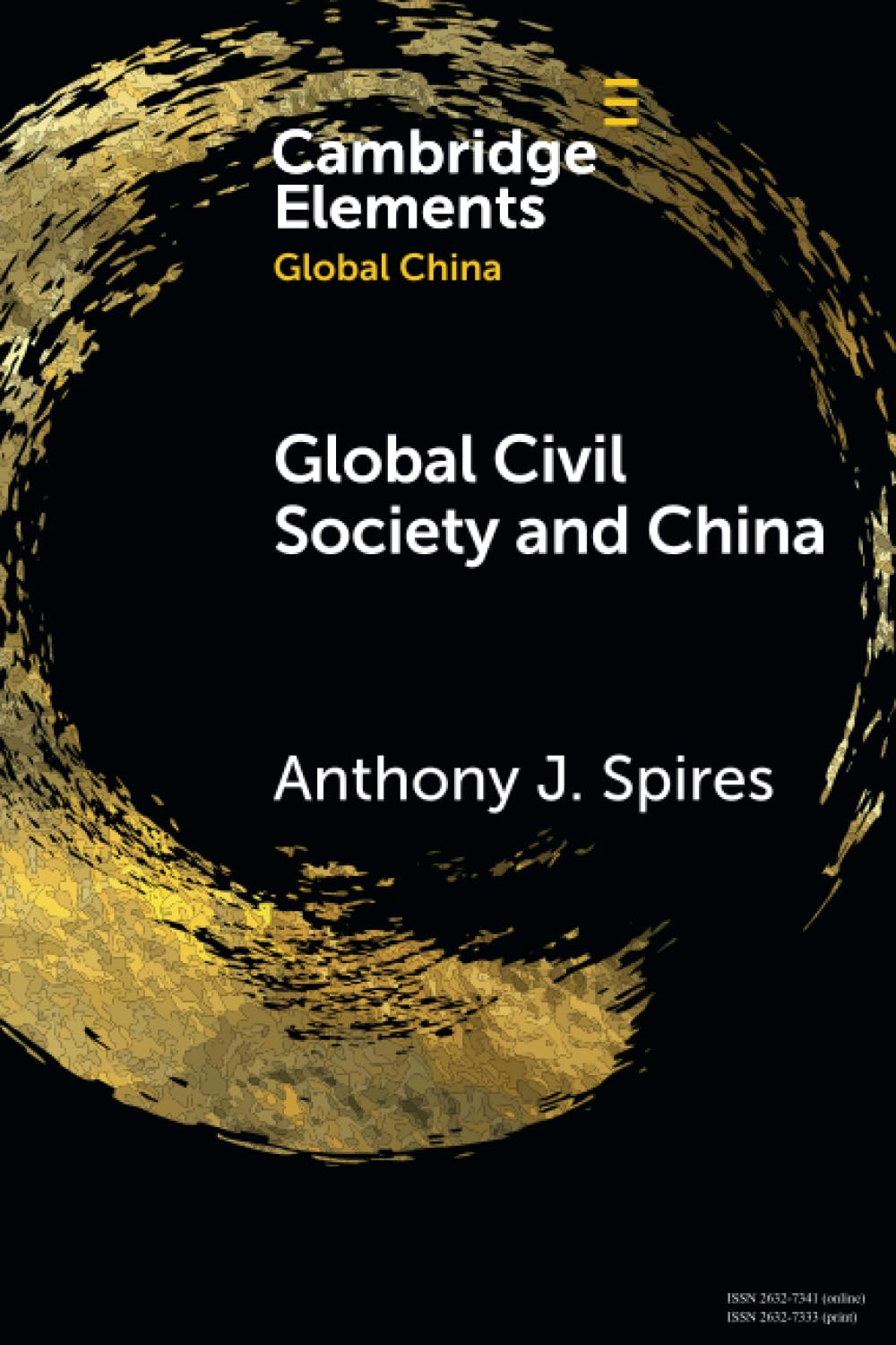 Global Civil Society and China (Elements in Global China) Business, Finance & Career