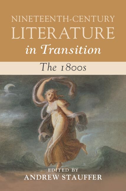 Nineteenth-Century Literature in Transition: The 1800s Contemporary literature