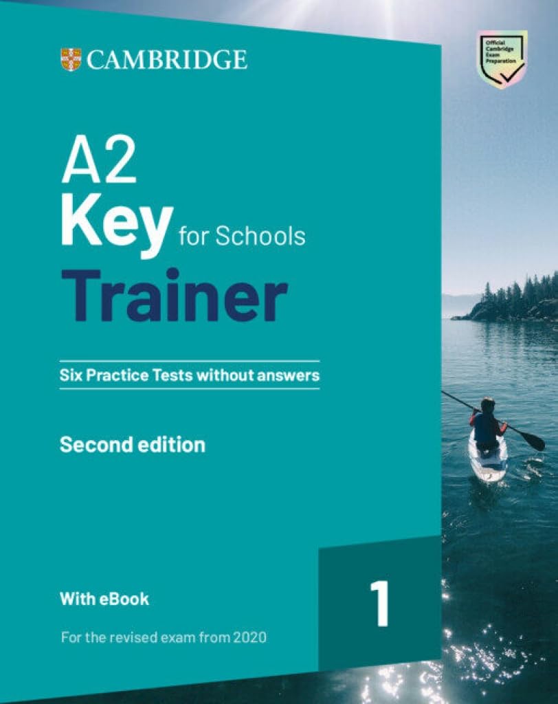 A2 Key for Schools Trainer 1 for the revised exam from 2020 Second edition Six Practice Tests without Answers with Audio Download with eBook Foreign Languages ​​& Dictionaries