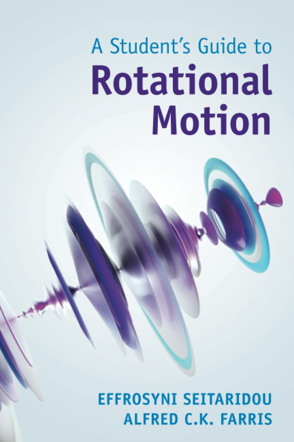 A Student's Guide to Rotational Motion (Student Guides) Business & Technology