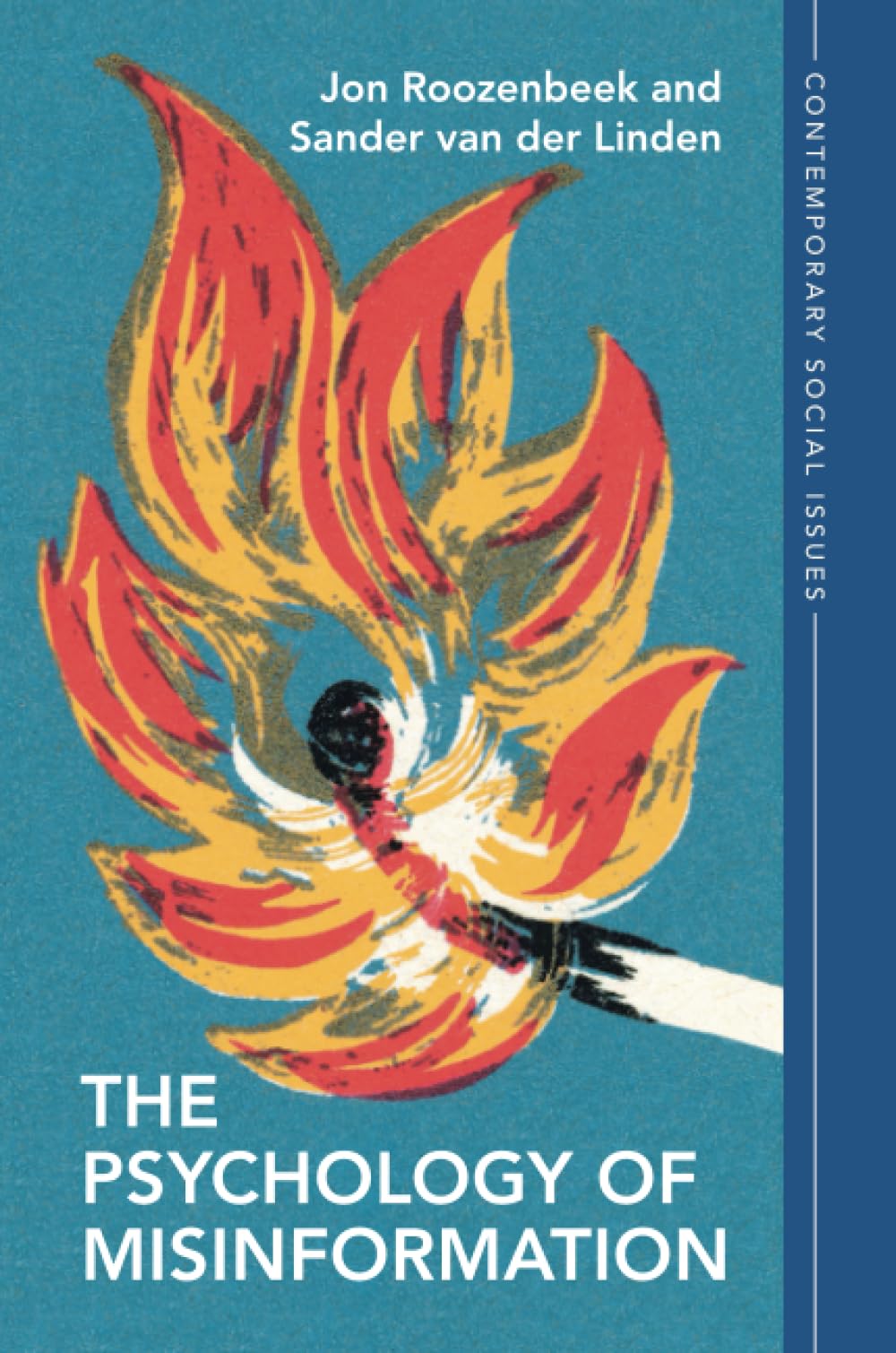The Psychology of Misinformation (Contemporary Social Issues) Media & Communication