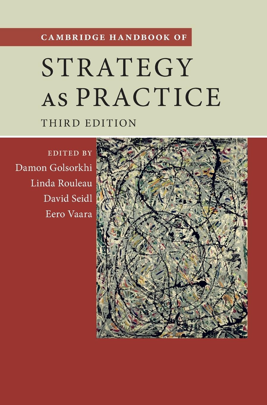 Cambridge Handbook of Strategy as Practice Law