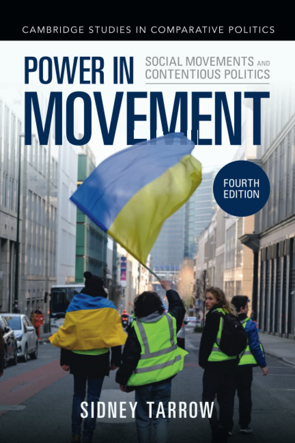 Power in Movement: Social Movements and Contentious Politics (Cambridge Studies in Comparative Politics) Law