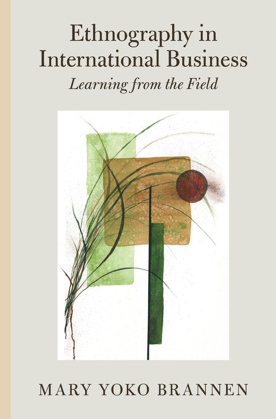 Ethnography in International Business General education
