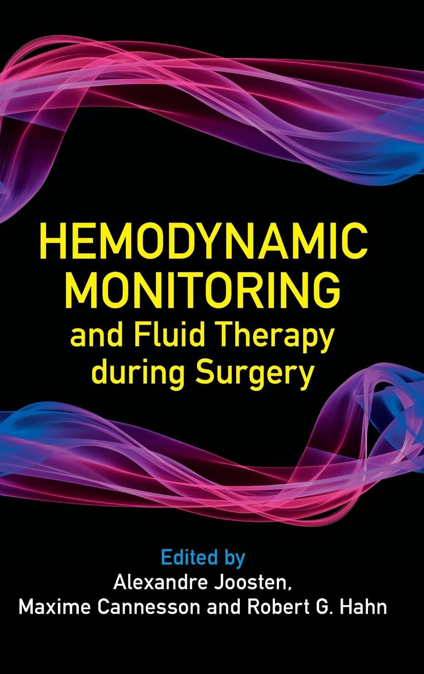 Hemodynamic Monitoring and Fluid Therapy During Surgery book