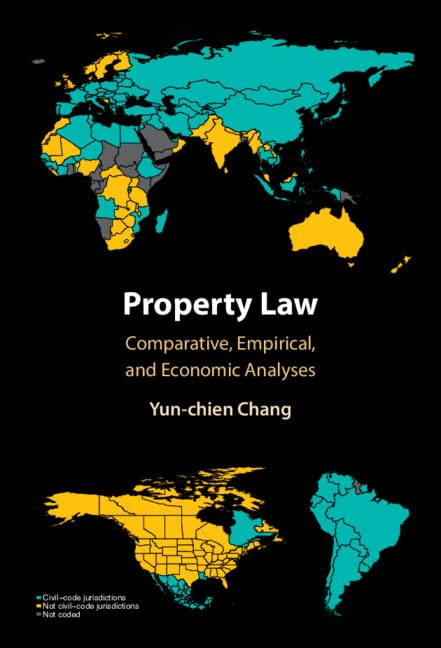 Property Law: Comparative, Empirical, and Economic Analyses Law