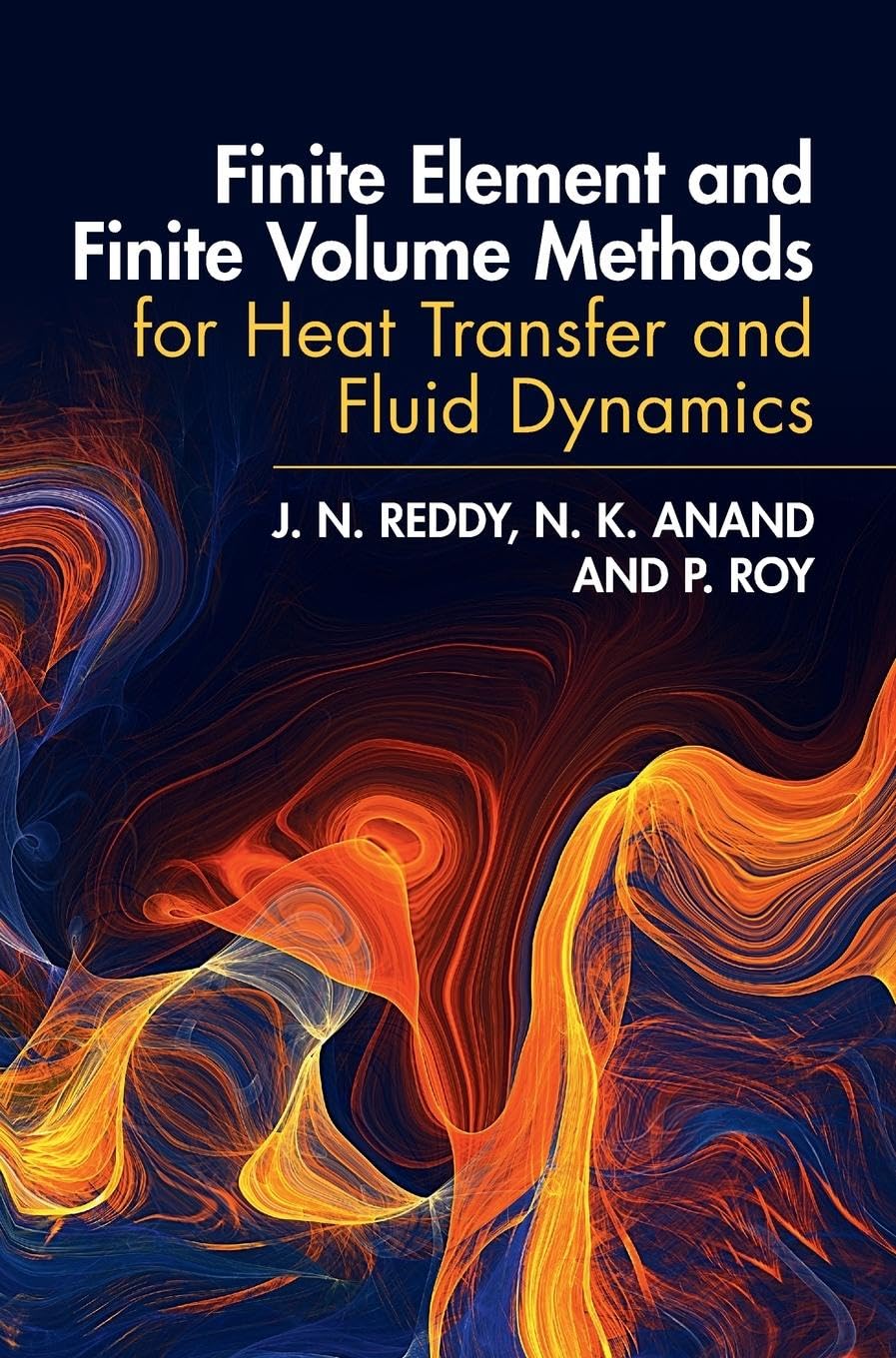 Finite Element and Finite Volume Methods for Heat Transfer and Fluid Dynamics Social Sciences