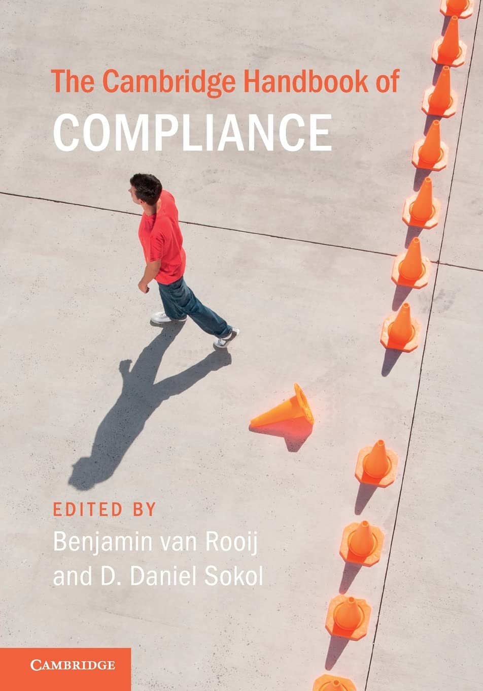 The Cambridge Handbook of Compliance Law